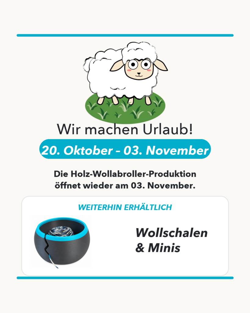 Urlaub Holz-Wollabroller 20 Oktober bis 03 November